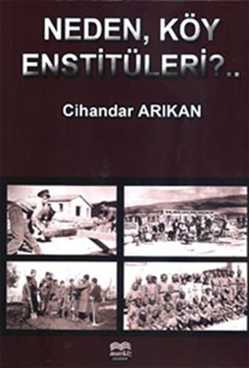 Neden Köy Enstitüleri?