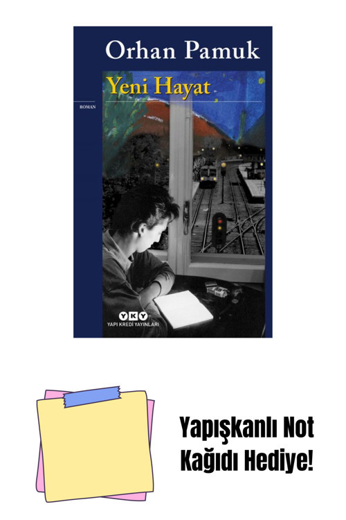 Yapı Kredi Yayınları Yeni Hayat + Yapışkanlı Not Kağıdı