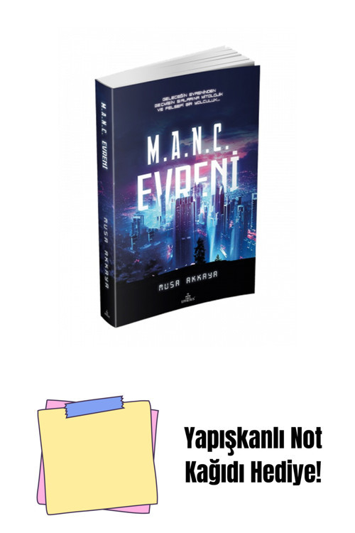 Ephesus Yayınları M.A.N.C. Evreni, Ciltsiz + Yapışkanlı Not Kağıdı
