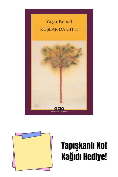 Yapı Kredi Yayınları Kuşlar Da Gitti + Yapışkanlı Not Kağıdı