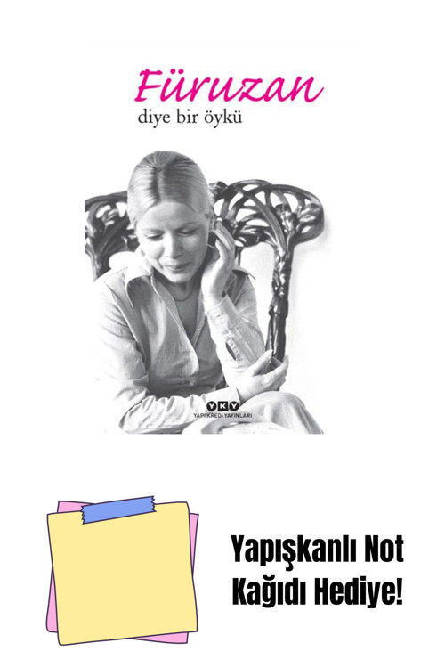 Yapı Kredi Yayınları Füruzan Diye Bir Öykü + Yapışkanlı Not Kağıdı