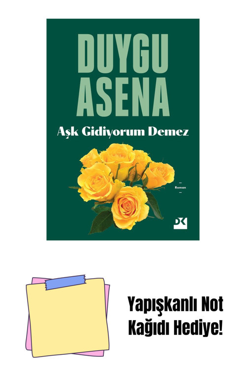 Doğan Egmont Yayıncılık Aşk Gidiyorum Demez - Sc + Yapışkanlı Not Kağıdı
