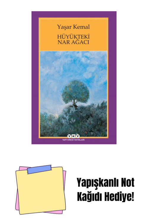 Yapı Kredi Yayınları Hüyükteki Nar Ağacı + Yapışkanlı Not Kağıdı