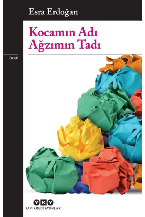 Yapı Kredi Yayınları Kocamın Adı Ağzımın Tadı + Yapışkanlı Not Kağıdı