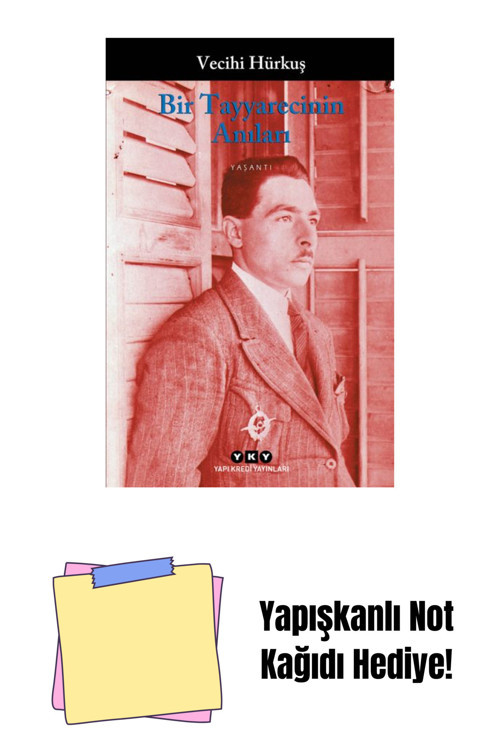 Yapı Kredi Yayınları Bir Tayyarecinin Anıları + Yapışkanlı Not Kağıdı