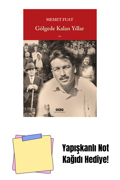 Yapı Kredi Yayınları Gölgede Kalan Yıllar + Yapışkanlı Not Kağıdı