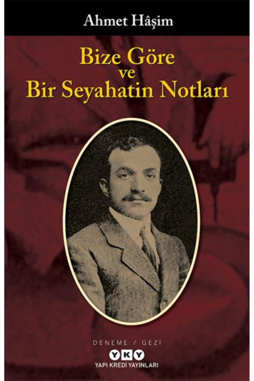 Yapı Kredi Yayınları Bize Göre Ve Bir Seyahatin Notları + Yapışkanlı Not Kağıdı