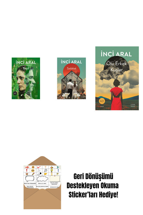 Everest Yayınları Yeşil + Sadakat + Ölü Erkek Kuşlar + Okuma Sticker'Ları