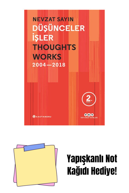 Yapı Kredi Yayınları Düşünceler / İşler – Thoughts / Works + Yapışkanlı Not Kağıdı