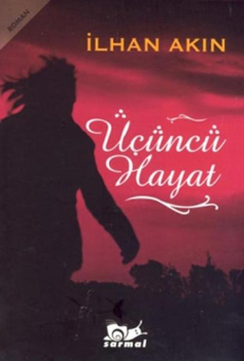 Sarmal Yayınevi Üçüncü Hayat