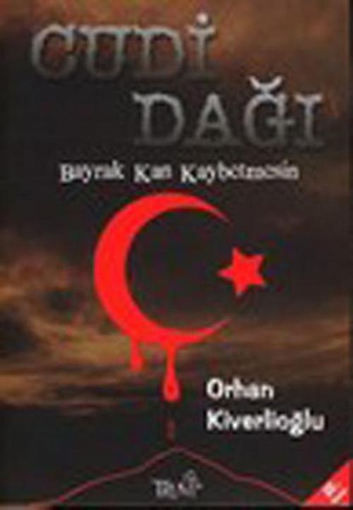Cudi Dağı - Bayrak Kan Kaybetmesin