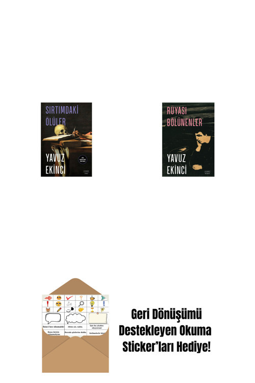 Everest Yayınları Sırtımdaki Ölüler + Rüyası Bölünenler + Okuma Sticker'Ları