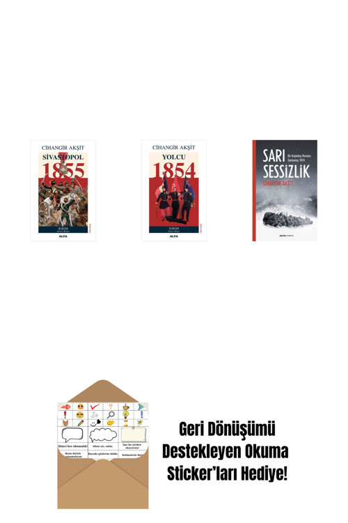 Alfa Yayıncılık Sivastopol 1855 + Yolcu 1854 + Sarı Sessizlik + Okuma Sticker'Ları