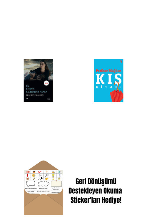 Everest Yayınları Biz Kimden Kaçıyorduk Anne? + Kış Kitabı + Okuma Sticker'Ları