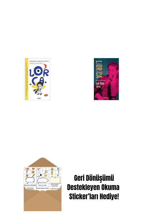 Alfa Yayıncılık Lorca Bütün Oyunları 4 + Kanlı Düğün Yerma + Okuma Sticker'Ları