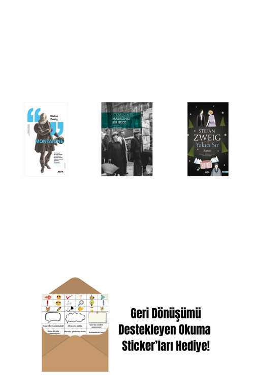 Alfa Yayıncılık Montaigne + Masalımsı Bir Gece + Yakıcı Sır + Okuma Sticker'Ları