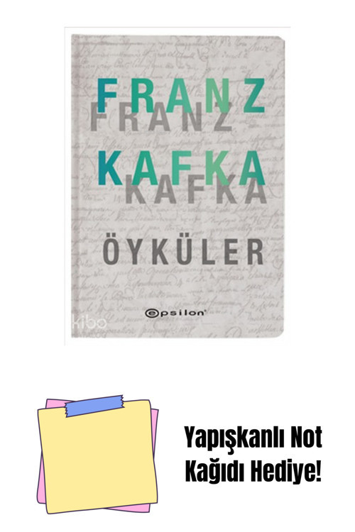 Epsilon Yayınevi Seçme Öyküler (Franz Kafka) (Sert Kapak) + Yapışkanlı Not Kağıdı