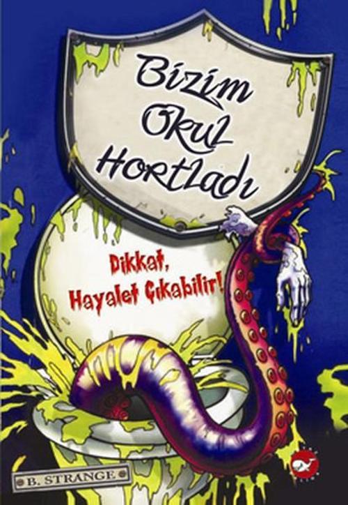 Bizim Okul Hortladı 1 - Dikkat Hayalet Çıkabilir!