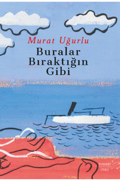 Everest Yayınları Buralar Bıraktığın Gibi + Aydınlıkta Saklanıyorum + Okuma Sticker'Ları
