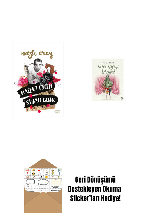 Everest Yayınları Halfeti’Nin Siyah Gülü + Gece Çiçeği İstanbul + Okuma Sticker'Ları