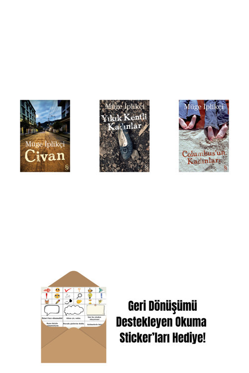 Everest Yayınları Civan + Yıkık Kentli Kadınlar + Columbus'Un Kadınları + Okuma Sticker'Ları