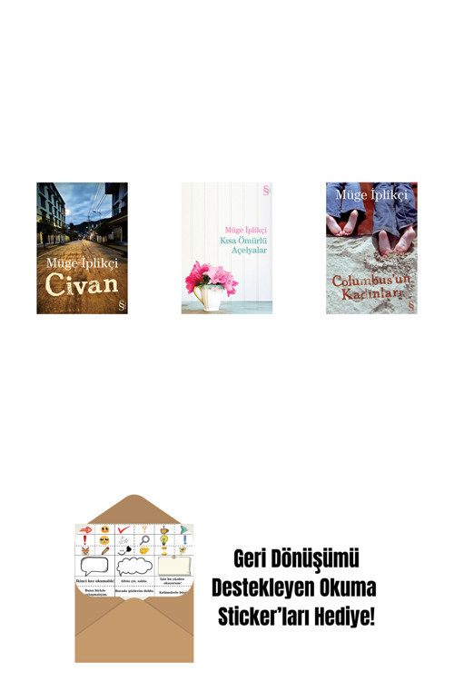 Everest Yayınları Civan + Kısa Ömürlü Açelyalar + Columbus'Un Kadınları + Okuma Sticker'Ları