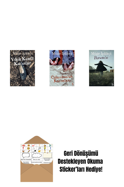 Everest Yayınları Yıkık Kentli Kadınlar + Columbus'Un Kadınları + Perende + Okuma Sticker'Ları