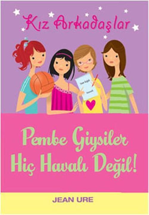 Pembe Giysiler Hiç Havalı Değil
