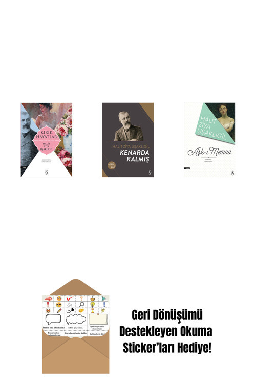 Everest Yayınları Kırık Hayatlar - Özgün Metin + Kenarda Kalmış + Aşk-I Memnu + Okuma Sticker'Ları