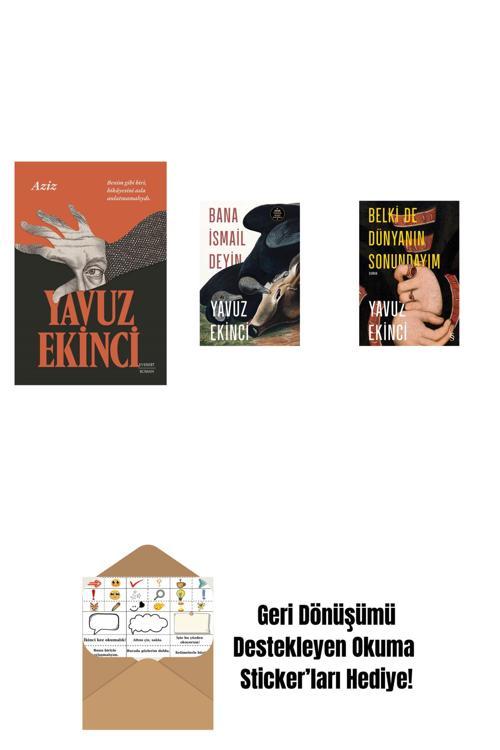 Everest Yayınları Aziz + Bana İsmail Deyin + Belki De Dünyanın Sonundayım + Okuma Sticker'Ları