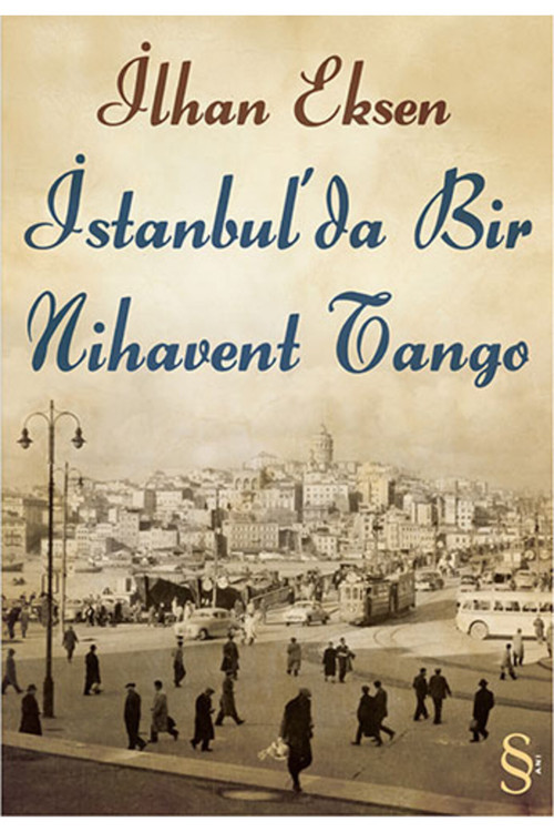 Everest Yayınları İstanbul'Da Bir Nihavent Tango + İstanbul'Un Tadı Tuzu + Okuma Sticker'Ları