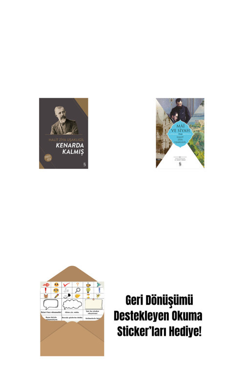 Everest Yayınları Kenarda Kalmış + Mâî Ve Siyah - Özgün Tam Metin + Okuma Sticker'Ları