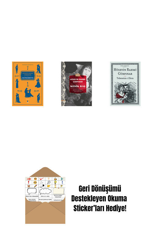Everest Yayınları Mürebbiye + Kesik Baş (Günümüz Türkçesiyle) + Tebessüm-İ Elem + Okuma Sticker'Ları