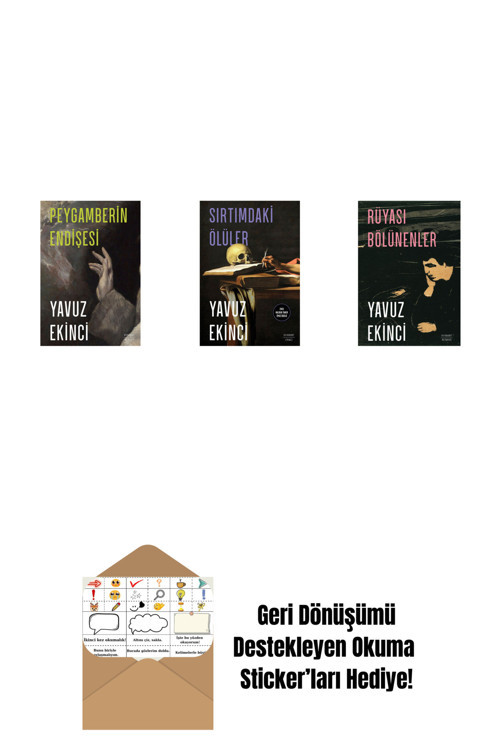 Everest Yayınları Peygamberin Endişesi + Sırtımdaki Ölüler + Rüyası Bölünenler + Okuma Sticker'Ları