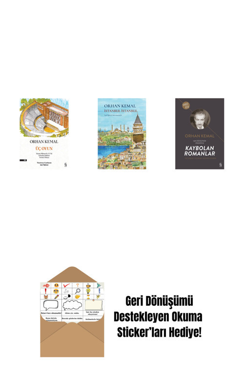 Everest Yayınları Üç Oyun + İstanbul İstanbul (Ciltli) + Kaybolan Romanlar + Okuma Sticker'Ları