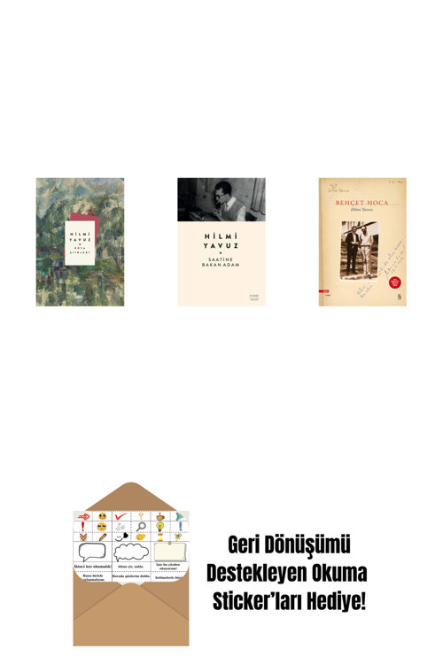 Everest Yayınları Rüya Şiirleri (Ciltli) + Saatine Bakan Adam + Behçet Hoca + Okuma Sticker'Ları
