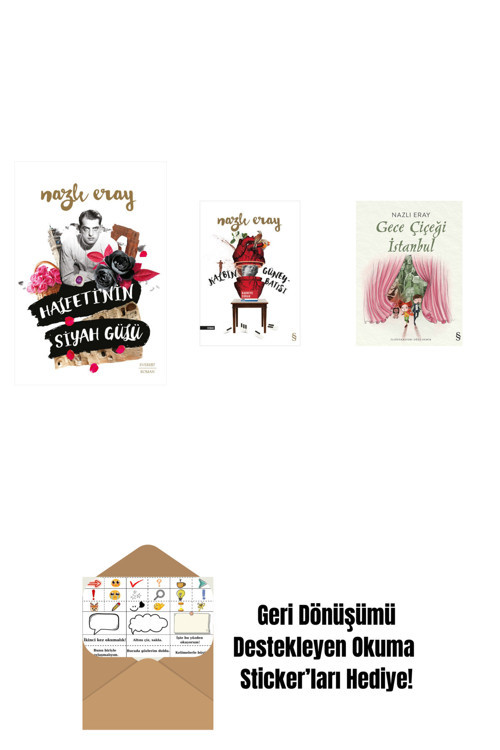 Everest Yayınları Halfeti’Nin Siyah Gülü + Kalbin Güneybatısı + Gece Çiçeği İstanbul + Okuma Sticker'Ları