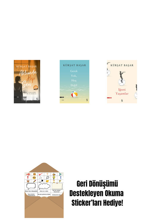 Everest Yayınları Aklımda Hep Sen (Midi Boy) + Gerek Yok, Hoş Değil + İğreti Yaşamlar + Okuma Sticker'Ları