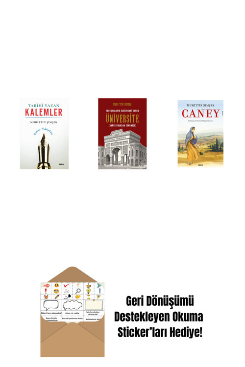 Alfa Yayıncılık Tarihi Yazan Kalemler + Tartışmaların Odağındaki Kurum Üniversite + Caney + Okuma Sticker'Ları