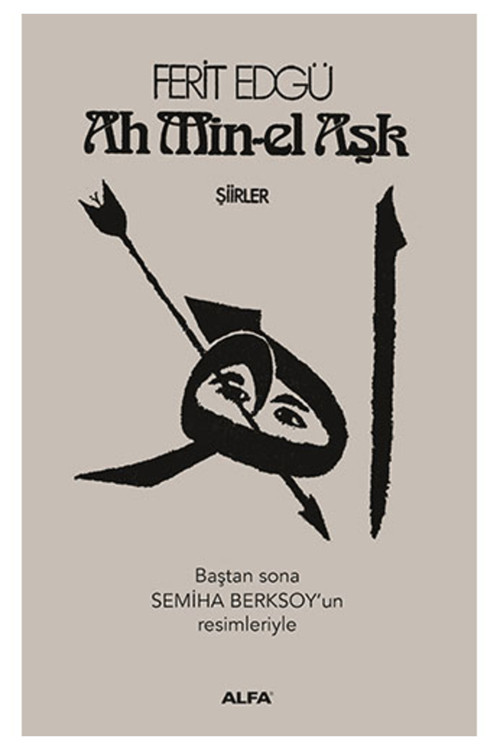 Alfa Yayıncılık Ah Min-El Aşk (Ciltli) + Yapışkanlı Not Kağıdı