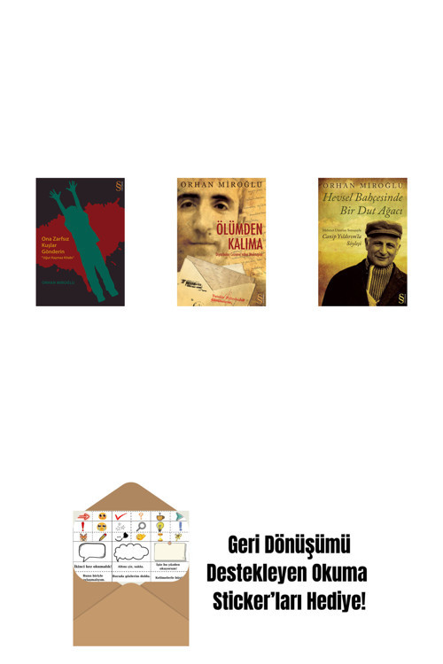 Everest Yayınları Ona Zarfsız Kuşlar Gönderin + Ölümden Kalıma + Hevsel Bahçesinde Bir Dut Ağacı + Okuma Sticker'Ları