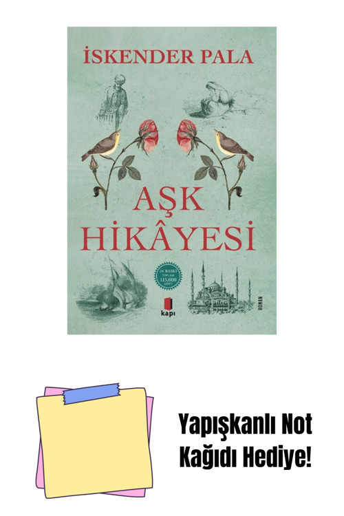 Kapı Yayınları Aşk Hikâyesi + Yapışkanlı Not Kağıdı