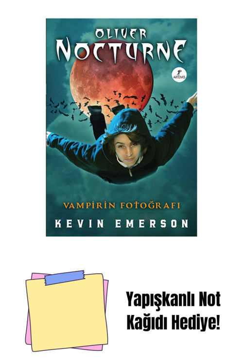 Artemis Yayınları Oliver Nocturne 1 - Vampirin Fotoğrafı + Yapışkanlı Not Kağıdı