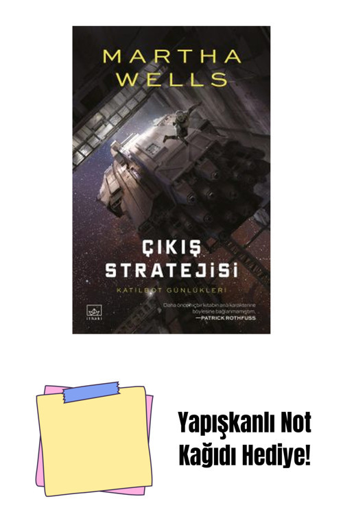 İthaki Yayınları Çıkış Stratejisi – Katilbot Günlükleri 4 + Yapışkanlı Not Kağıdı