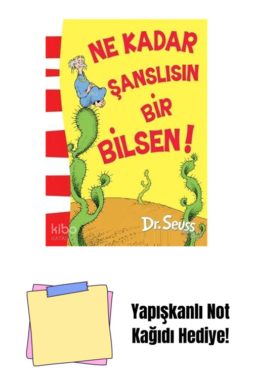 Epsilon Yayınevi Ne Kadar Şanslısın Bir Bilsen! + Yapışkanlı Not Kağıdı