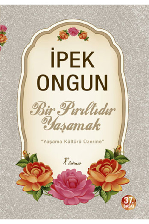 Artemis Yayınları Bir Pırıltıdır Yaşamak + Yapışkanlı Not Kağıdı