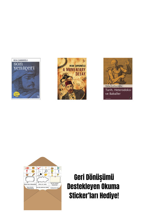 Everest Yayınları Son Yeniçeri (Midi Boy) + A Momentary Delay + Tarih, Heterodoksi Ve Babailer + Okuma Sticker'Ları