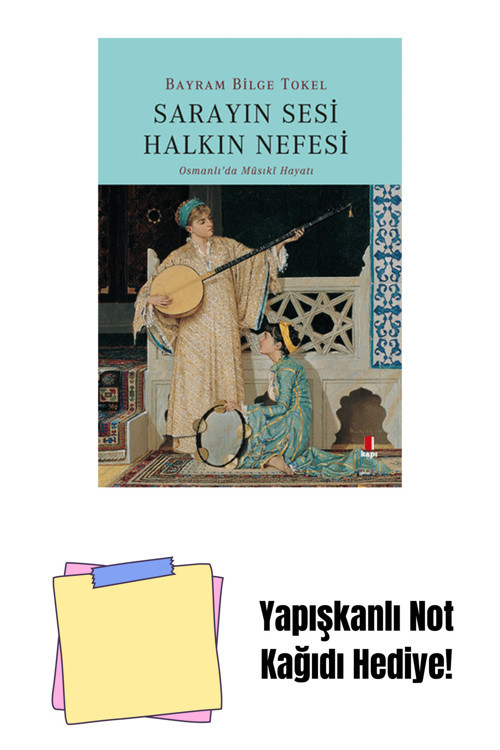 Kapı Yayınları Sarayın Sesi Halkın Nefesi + Yapışkanlı Not Kağıdı