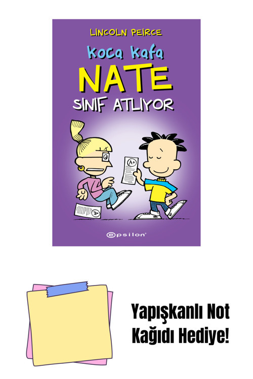 Epsilon Yayınevi Koca Kafa Nate: Sınıf Atlıyor + Yapışkanlı Not Kağıdı