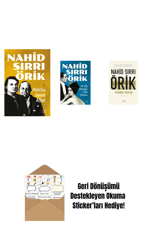 Everest Yayınları Mehlika Hanım Ailesi + Her Şey Bitmeden, Gece Olmadan + İstanbul Yazıları + Okuma Sticker'Ları